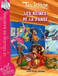 livre téa sisters - le collège de raxford tome 4 - les reines de la danse