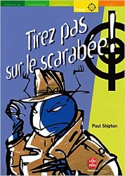 livre tirez pas sur le scarabee, nouvelle édition