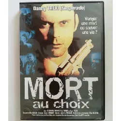 dvd mort au choix