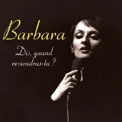 cd barbara - dis quand reviendras tu ?