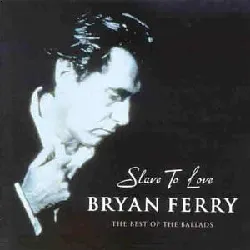 cd bryan ferry slave to love: the best of ballads (2000, cd)