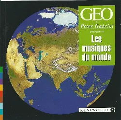 cd geo et peter gabriel presentent les musiques du monde (1994, cd)