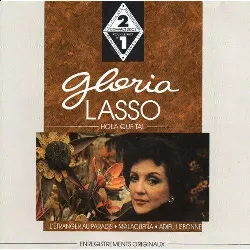 cd gloria lasso hola que tal [import anglais]