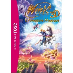 livre bibliothèque rose winx club tome 2 - l'aventure magique