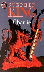 livre charlie stephen king