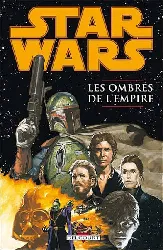 livre delcourt - star wars les ombres de l'empire