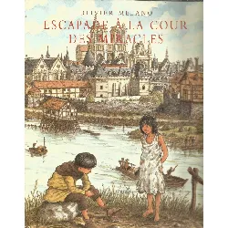 livre escapade à la cour des miracles