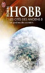 livre j'ai lu - les cités des anciens tome 5 - les gardiens des souvenirs