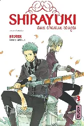 livre  kana - shirayuki aux cheveux rouges tome 3