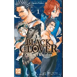 livre kazé - black clover tome 1 - quartet knights