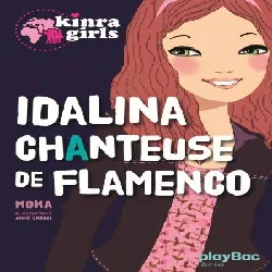 livre kinra girls idalina, chanteuse de flamenco