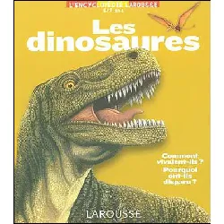 livre larousse - les dinosaures