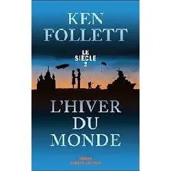 livre le siècle 2 l'hiver du monde