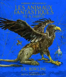 livre les animaux fantastiques vie et habitat