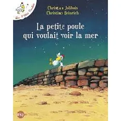 livre les p'tites poules la petite poule qui voulait voir mer