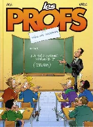 livre les profs tome 7 mise en examen