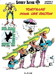 livre lucky luke tome 31 tortillas pour les dalton