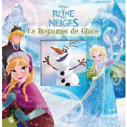 livre pi kids la reine des neiges - le royaume de glace