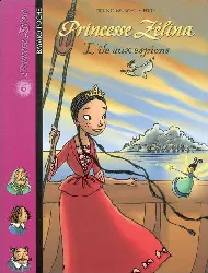 livre princesse zélina tome 6 l'île aux espions