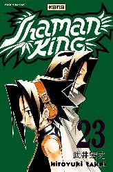 manga kana - shaman king tome 23