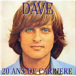 cd dave - 20 ans de carriere