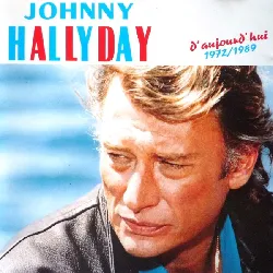 cd jonhhy halliday - d'aujourd'hui 1972/1979