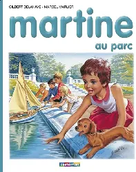 livre casterman - martine au parc