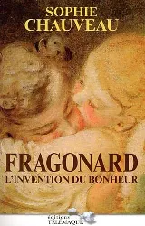 livre fragonard l'invention du bonheur