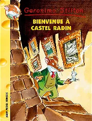 livre geronimo stilton tome 10 bienvenue castel radin