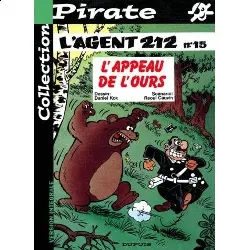 livre l'agent 212, tome 15 l'appeau de l'ours (pirate)