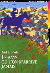 livre le pays où l'on n'arrive jamais