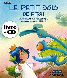 livre le petit bois de pitou