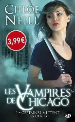 livre les vampires de chicago tome 1 certaines mettent dents