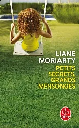 livre petits secrets, grands mensonges