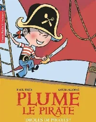 livre plume le pirate tome 1 drôles de pirates