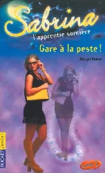 livre sabrina tome 20 gare la peste