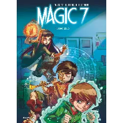 bd dupuis - magic 7 tome 1 - jamais seuls