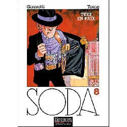 bd dupuis - soda tome 8 - tuez en paix