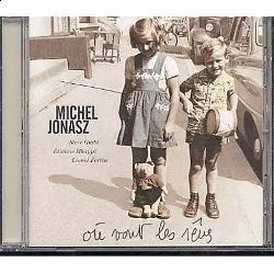 cd jonasz, michel-ou vont les reves (cd)