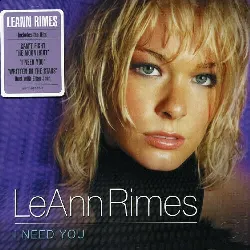 cd leann rimes - i need you