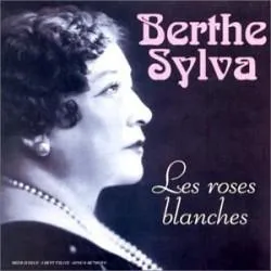 cd roses blanches berthe sylva