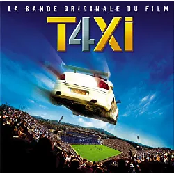 cd taxi 4 - (la bande originale du film)