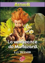 livre arthur tome 3 la vengeance de maltazard