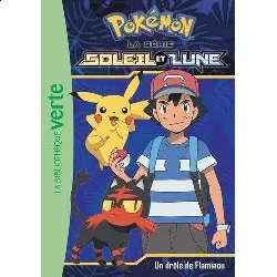 livre bibliothèque verte - pokémon soleil et lune tome 6 - un drôle de flamiaou