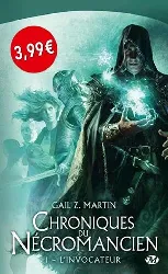 livre chroniques du nécromancien tome 1 l'invocateur