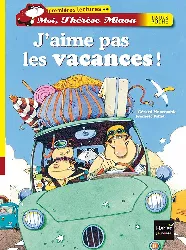 livre hatier - j'aime pas les vacances