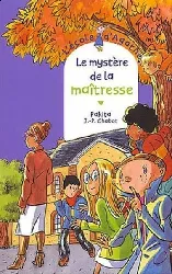 livre l'ecole d'agathe tome 33 le mystère de la maîtresse