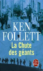 livre la chute des géants le siècle, tome 1)