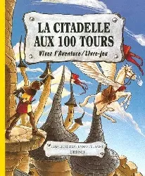 livre la citadelle aux 100 tours