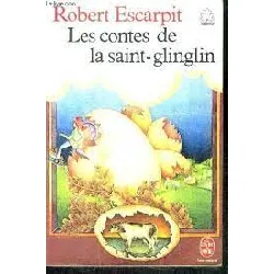 livre les contes de la saint-glinglin